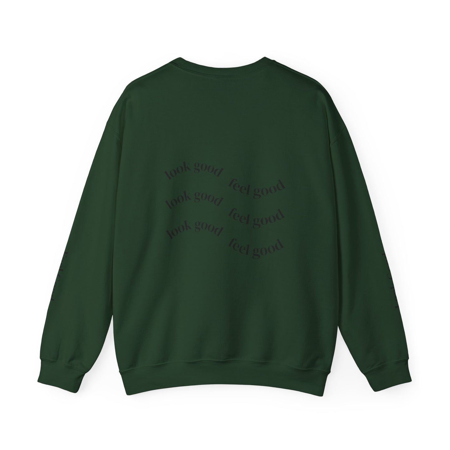 elva. "Look Good, Feel Good" Crewneck Sweatshirt