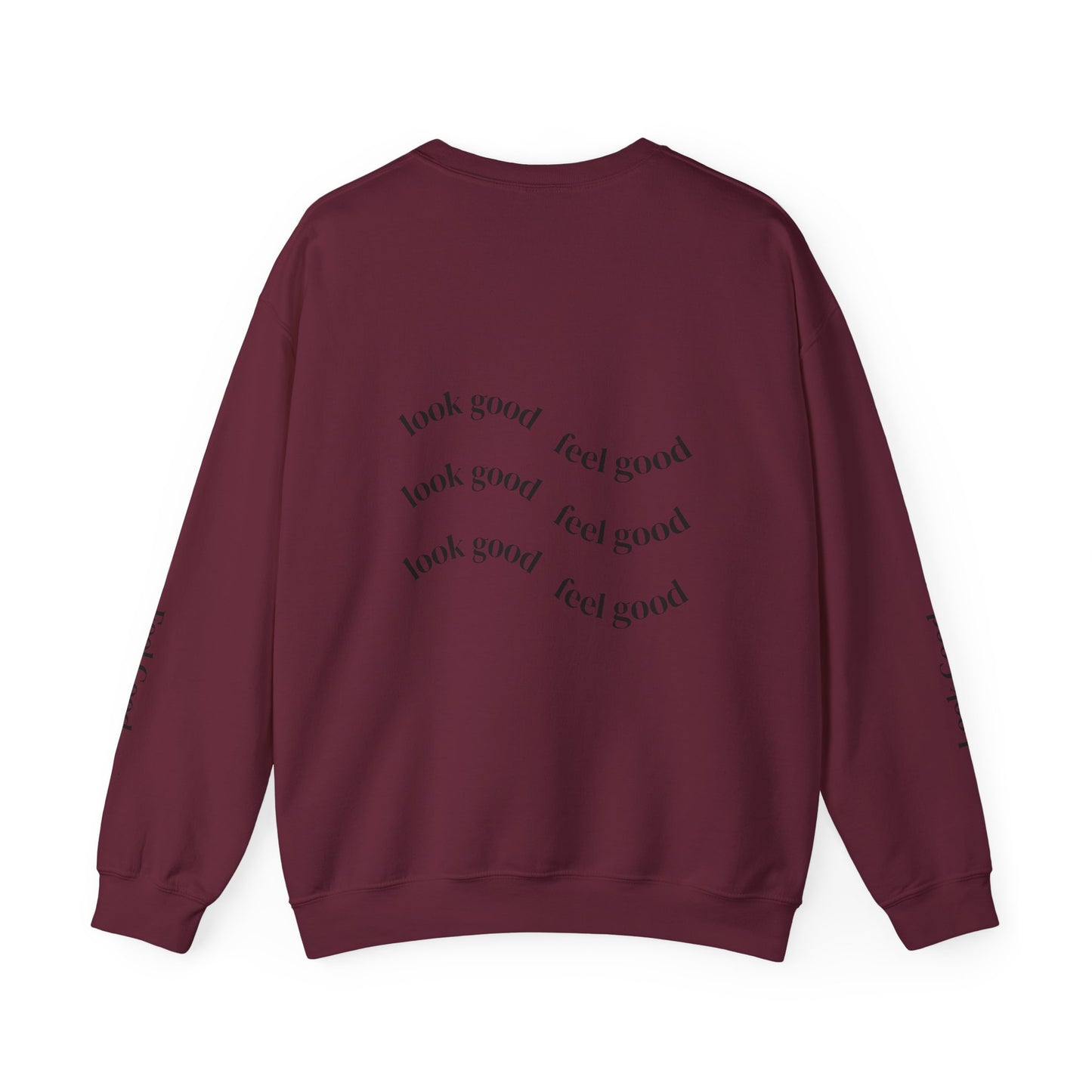 elva. "Look Good, Feel Good" Crewneck Sweatshirt